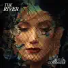 The River - Single album lyrics, reviews, download