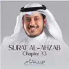 Surat Al-Ahzab , Chapter 33 album lyrics, reviews, download