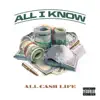 All I Know Single - Single album lyrics, reviews, download