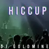 Hiccup - Single album lyrics, reviews, download