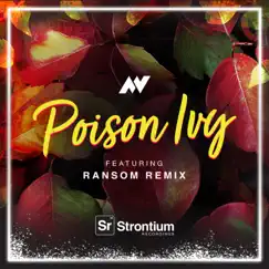 Poison Ivy (Ransom Remix) Song Lyrics