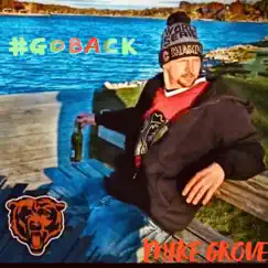 Go Back - Single by Mike Grove album reviews, ratings, credits