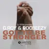 Got to Be Stronger album lyrics, reviews, download