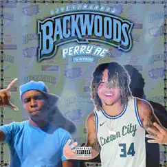 Backwoods (feat. Ty Herbooo) - Single by Perry'ae album reviews, ratings, credits