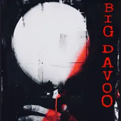 Let 'Em Kno - Single by Big Davoo album reviews, ratings, credits