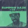 Summer Daze, Vol. 2 album lyrics, reviews, download