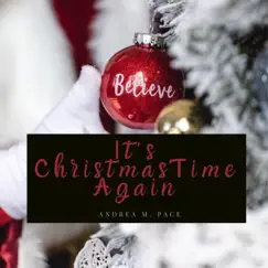 It' Christmastime Again - Single by Andrea M. Pace album reviews, ratings, credits