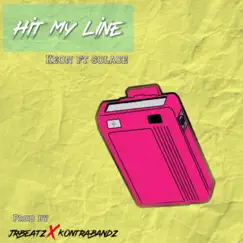 Hit My Line (feat. Solas) Song Lyrics