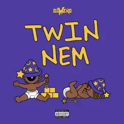 Twin Nem Song Lyrics