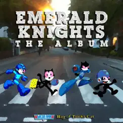 Emerald Knights: The Album by Mega Ran & Bag of Tricks Cat album reviews, ratings, credits