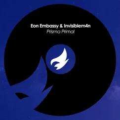 Prisma Primal - EP by Eon Embassy & Invisiblem4n album reviews, ratings, credits