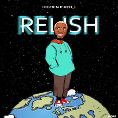 Relish (feat. REDL) Song Lyrics