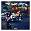 Too Many (feat. Billa Bam) - Single album lyrics, reviews, download