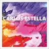Carlos Estella, Vol. 10 album lyrics, reviews, download