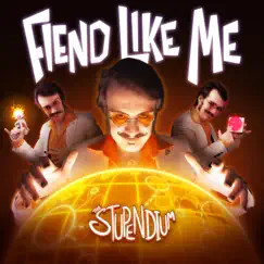 Fiend Like Me (Evil Genius 2 Song) - Single by The Stupendium album reviews, ratings, credits