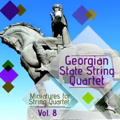 Miniatures for String Quartet (Based on Georgian Folksongs): 12. Rural Dance Song Lyrics