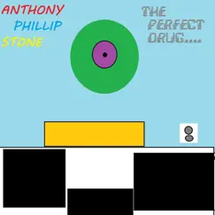 The Perfect Drug - Single by Anthony Phillip Stone album reviews, ratings, credits