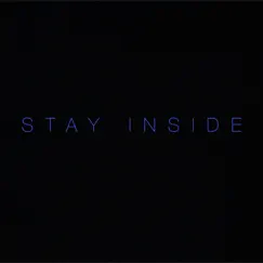 Stay Inside (feat. Amoneyboo) Song Lyrics