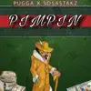 Pimpin (feat. SOSASTAKZ) - Single album lyrics, reviews, download