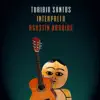 Turibio Santos Interpreta Agustín Barrios album lyrics, reviews, download