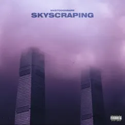 Skyscraping - Single by Westside Más album reviews, ratings, credits