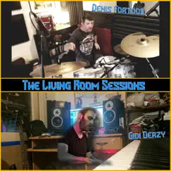 The Living Room Sessions - EP by Gidi Derzy & Denis Fortoos album reviews, ratings, credits