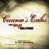 Cinema's Exiles: From Hitler to Hollywood (Original Soundtrack) album lyrics, reviews, download