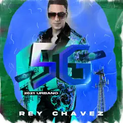 5G Urbano by Rey Chavez album reviews, ratings, credits