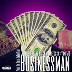 Businessman (feat. Yung JC) Song Lyrics