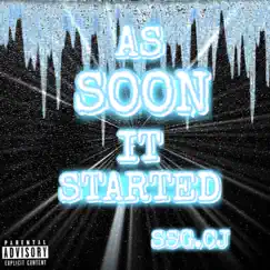 As Soon It Started - Single by SSG.CJ album reviews, ratings, credits