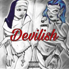 Devilish (feat. Kid $wavey) Song Lyrics