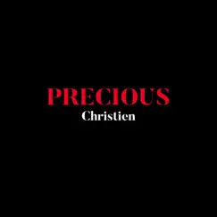 PRECIOUS - Single by Christien album reviews, ratings, credits