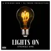 Lights On - Single album lyrics, reviews, download
