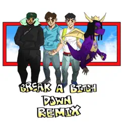 Break a Bitch Down [Remix] [Remix] [feat. Kiid Spyro, $atori Zoom & Ca$hflow] - Single by $moke$pot album reviews, ratings, credits