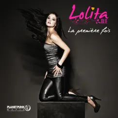 La première fois (Remixes) by Lolita Jolie album reviews, ratings, credits