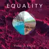 Equality - Single album lyrics, reviews, download