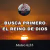 Busca primero el reino de Dios - Single album lyrics, reviews, download