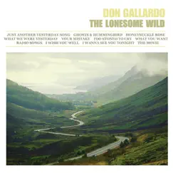 The Lonesome Wild by Don Gallardo album reviews, ratings, credits