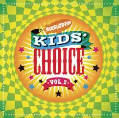 Nickelodeon Kids' Choice, Vol. 2 by Various Artists album reviews, ratings, credits
