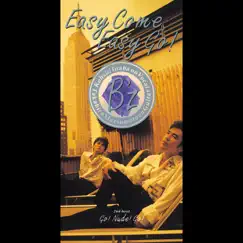 Easy Come, Easy Go! - Single by B'z album reviews, ratings, credits