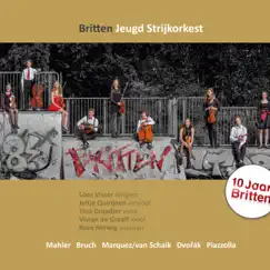 Britten 2017 by Britten Jeugd Strijkorkest & Loes Visser album reviews, ratings, credits