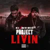 Project Livin album lyrics, reviews, download
