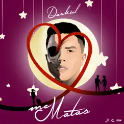 Me Matas - Single by Darkiel album reviews, ratings, credits