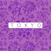 Tokyo - Single album lyrics, reviews, download