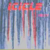 Icicle - Single album lyrics, reviews, download