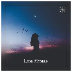 Lose Myself - Single by RINY album reviews, ratings, credits