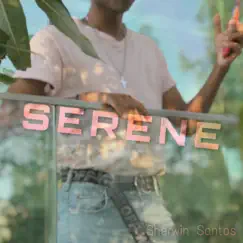 Serene - Single by Sherwin Santos album reviews, ratings, credits