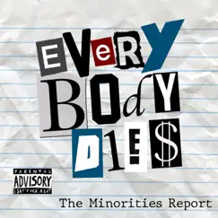 EBD (Everybody Dies) [feat. K. Jackson, Trigg, 2weex & Lyn-Lee] - Single by The Minorities Report album reviews, ratings, credits