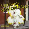 Letter to New Orleans album lyrics, reviews, download