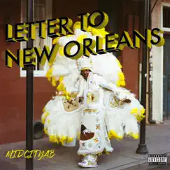 Letter to New Orleans by MidCityAb album reviews, ratings, credits